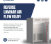 Reverse Laminar Air Flow